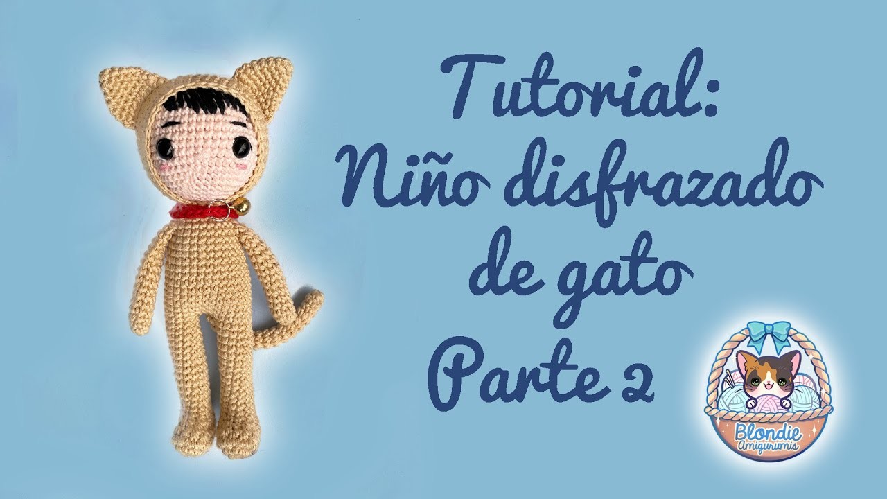 Niño disfrazado de Gato  2.2 Amigurumi Tutorial Crochet Cat Costume Parte