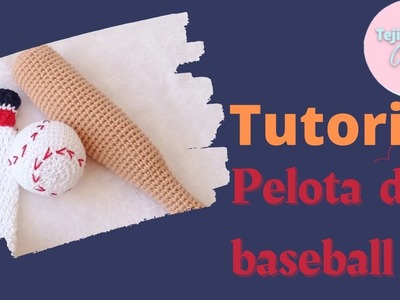 Tutorial.paso a paso ⚾Como hacer una pelota de Baseball amigurumi. crochet para principiantes