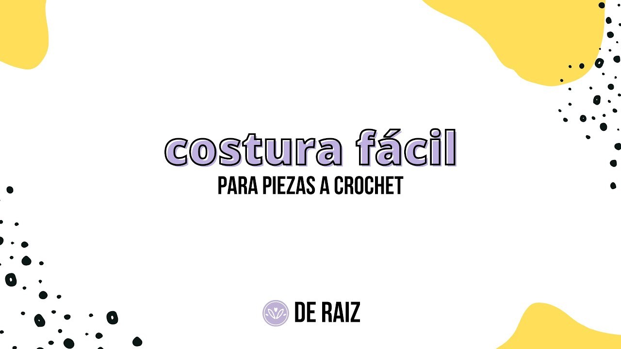 Cómo unir piezas a crochet - Fácil y rápido!