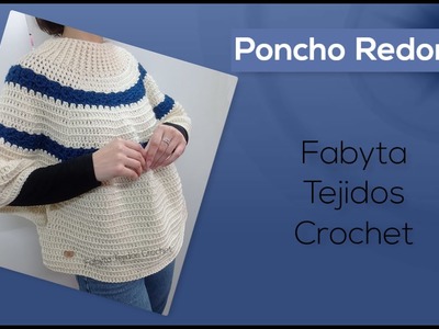 Poncho Redondo en crochet