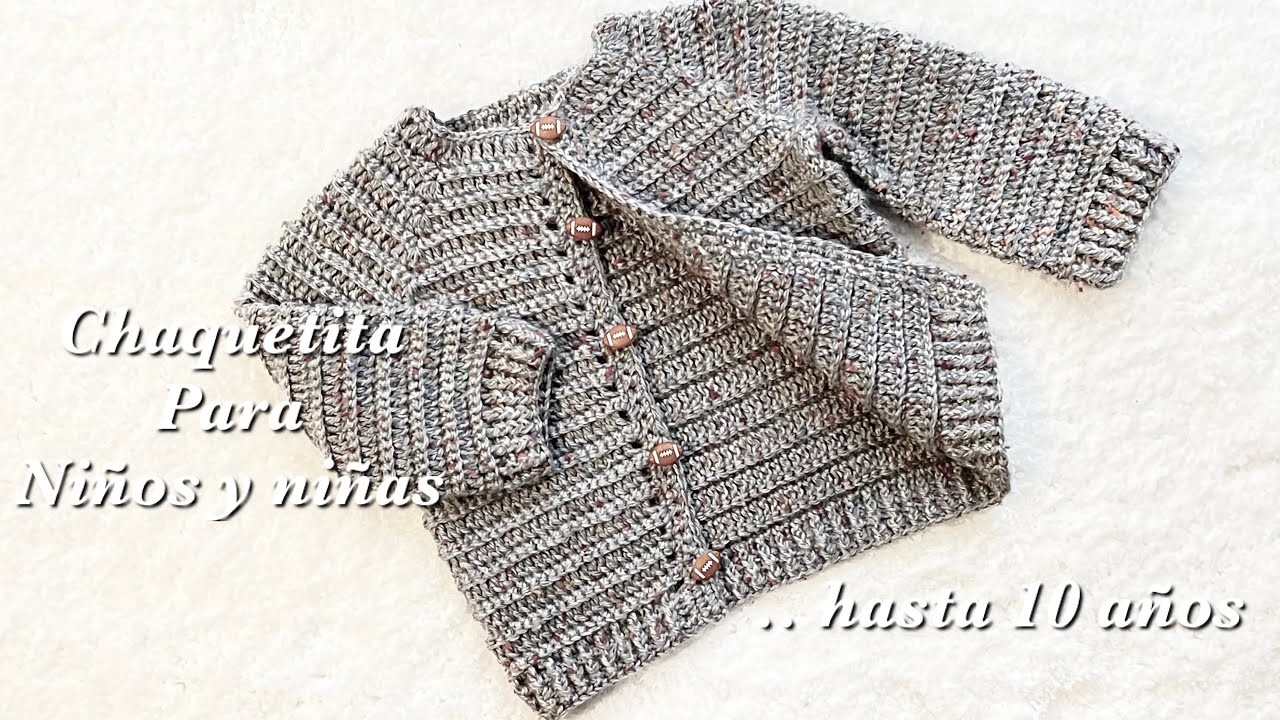 Chaquetita a crochet para niños y niñas paso a paso 1 a 2 años TEJIDOS FÁCIL chambritas o suéter
