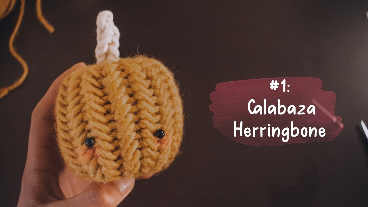 CALABAZA HERRINGBONE | crochet | paso a paso