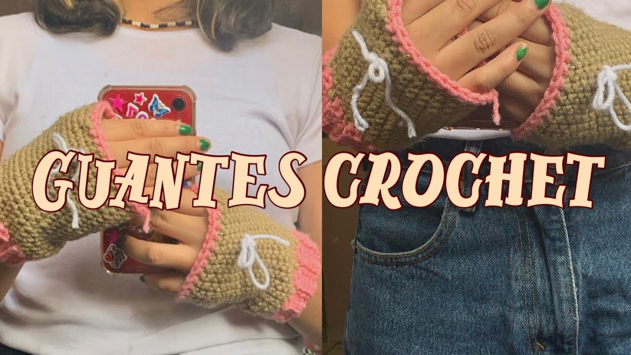 Guantes crochet