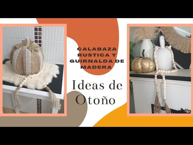 IDEAS PARA OTOÑO.GUIRNALDA DE MADERA Y CALABAZA RUSTICA#calabazarustica#guirnaldamadera#otoño