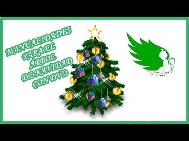 MANUALIDADES PARA EL ÁRBOL DE NAVIDAD CON DVD