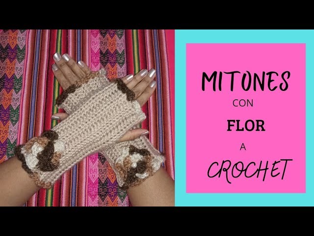 ☑️ Cómo Hacer MITONES A Crochet CON FLOR (Principiantes), los mitones más fáciles de Youtube