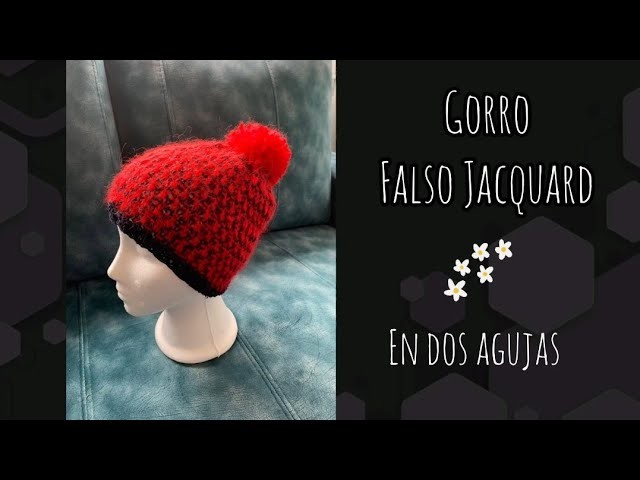 Gorro falso Jacquard en dos agujas