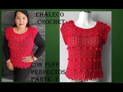 ⚘Chaleco a crochet con puff perfectos #crochet #blusasnorma
