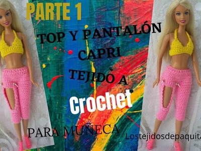 Top y Pantalón Capri tejido a crochet para muñeca