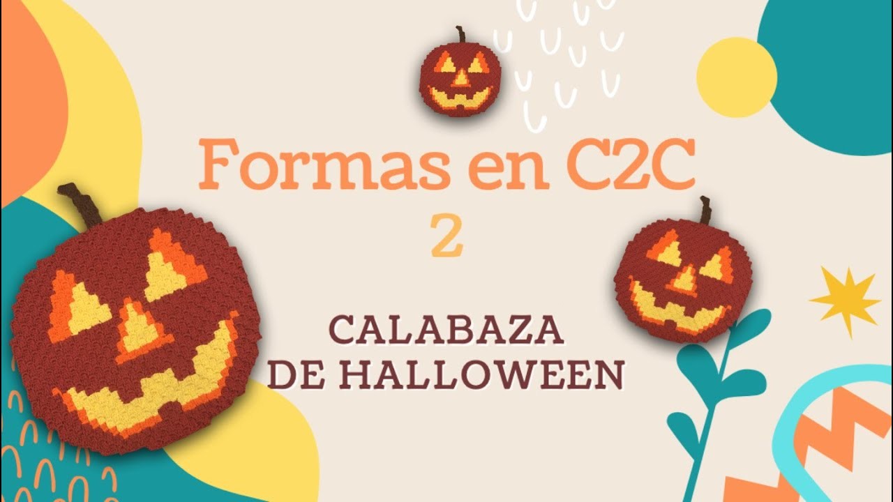 Formas en C2C. Capítulo 2: Calabaza de Halloween