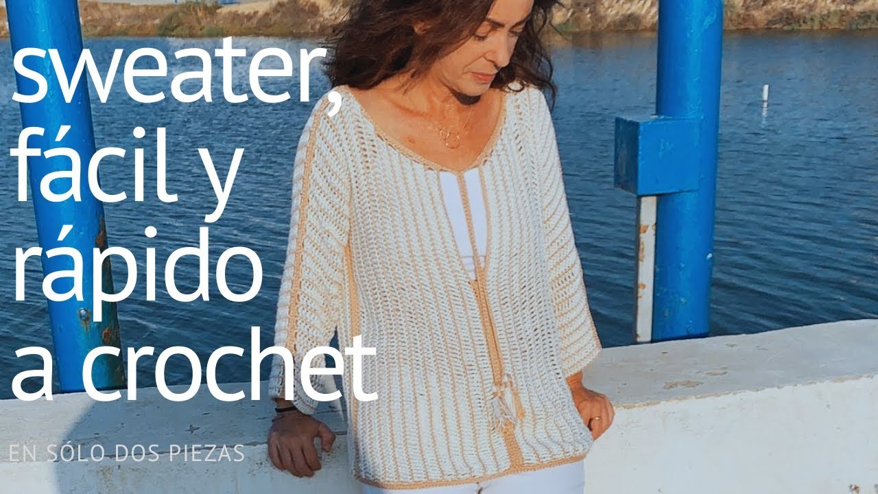 Sweater fácil y rápido en dos piezas a crochet, #sailorsweater