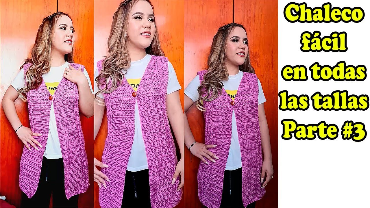 "CHALECO DE PRIMAVERA EN TODAS LAS TALLAS PARTE #3" | Clases de tejido a crochet | Todo en crochet