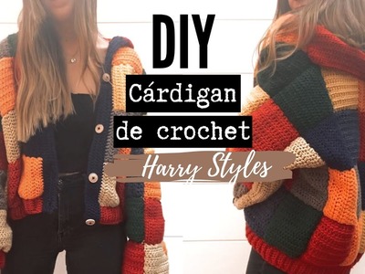 DIY Cardigan de Crochet - Harry Styles Inspired | Monica Beneyto