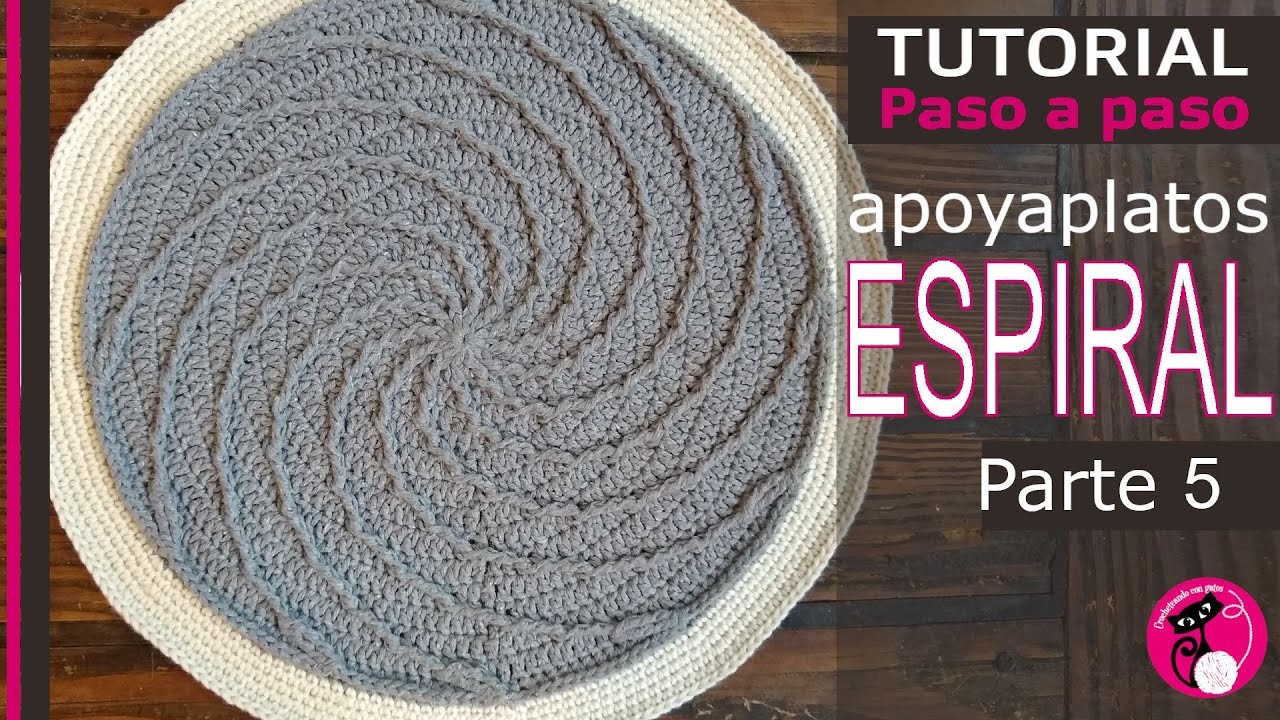 Parte 5: Apoyaplatos crochet  ESPIRAL Carpeta crochet EN ESPAÑOL! Paso a paso. Últimas vueltas