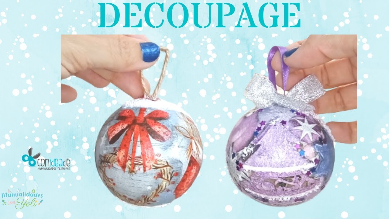 Bolas de Navidad con Decoupage???? Decora tus Esferas de Unicel, Porex, Icopor