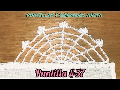 PUNTILLA #57 - TELARAÑA ???? HERMOSA Y FÁCIL DE TEJER #puntillasanita #crochet #tejidos #stitching