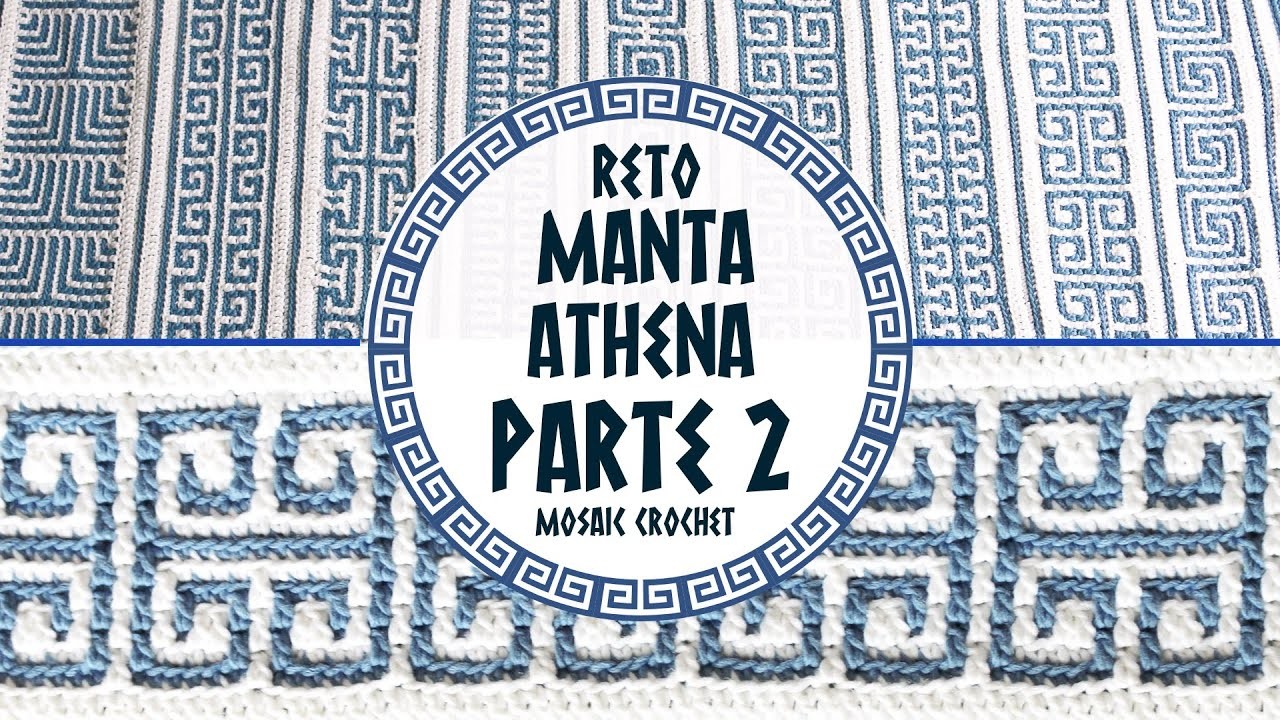 ????️ RETO MANTA ATHENA | PARTE 2 ????️ Mosaic Crochet - Ganchillo | Lanas y Ovillos