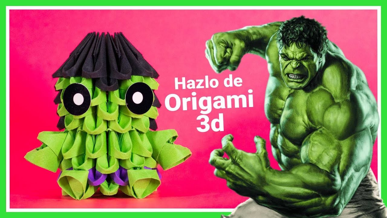???? Cómo hacer a HULK de Papel con Origami 3d ????