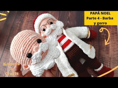 Papá Noel Santa Claus amigurumi a crochet - Parte 4 Barba y gorro