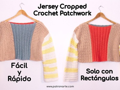 Tejer Fácil y Rápido Jersey Crop Top Crochet Patchwork solo con Rectángulos Aprovecha Restos de Lana