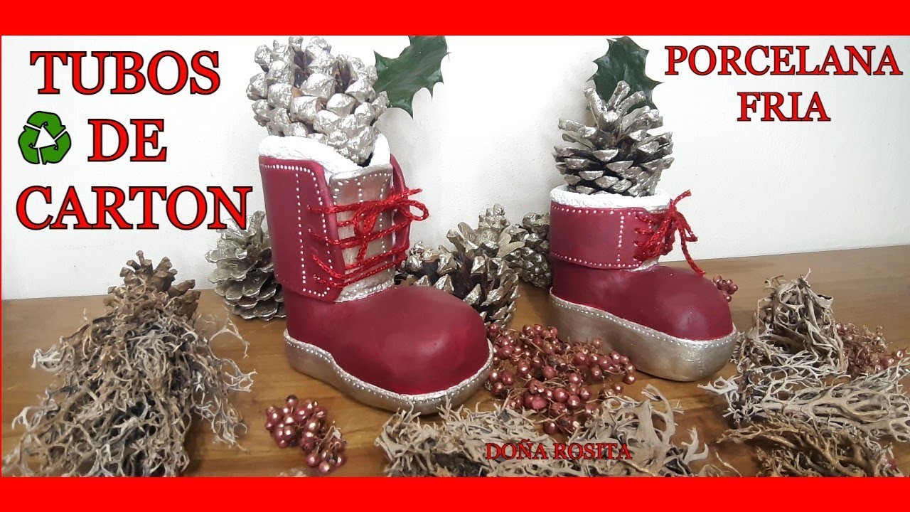 Manualidades navideñas con TUBOS DE CARTON , papel periodico , botas de navidad faciles de hacer
