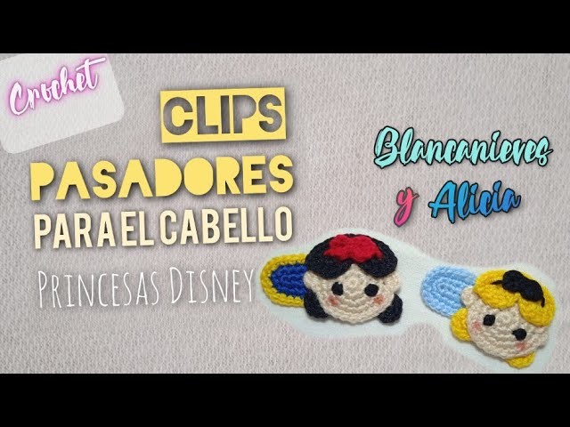Pasadores Blancanieves y Alicia a crochet | Disney Snow White & Alice crochet hair clips (subtitles)