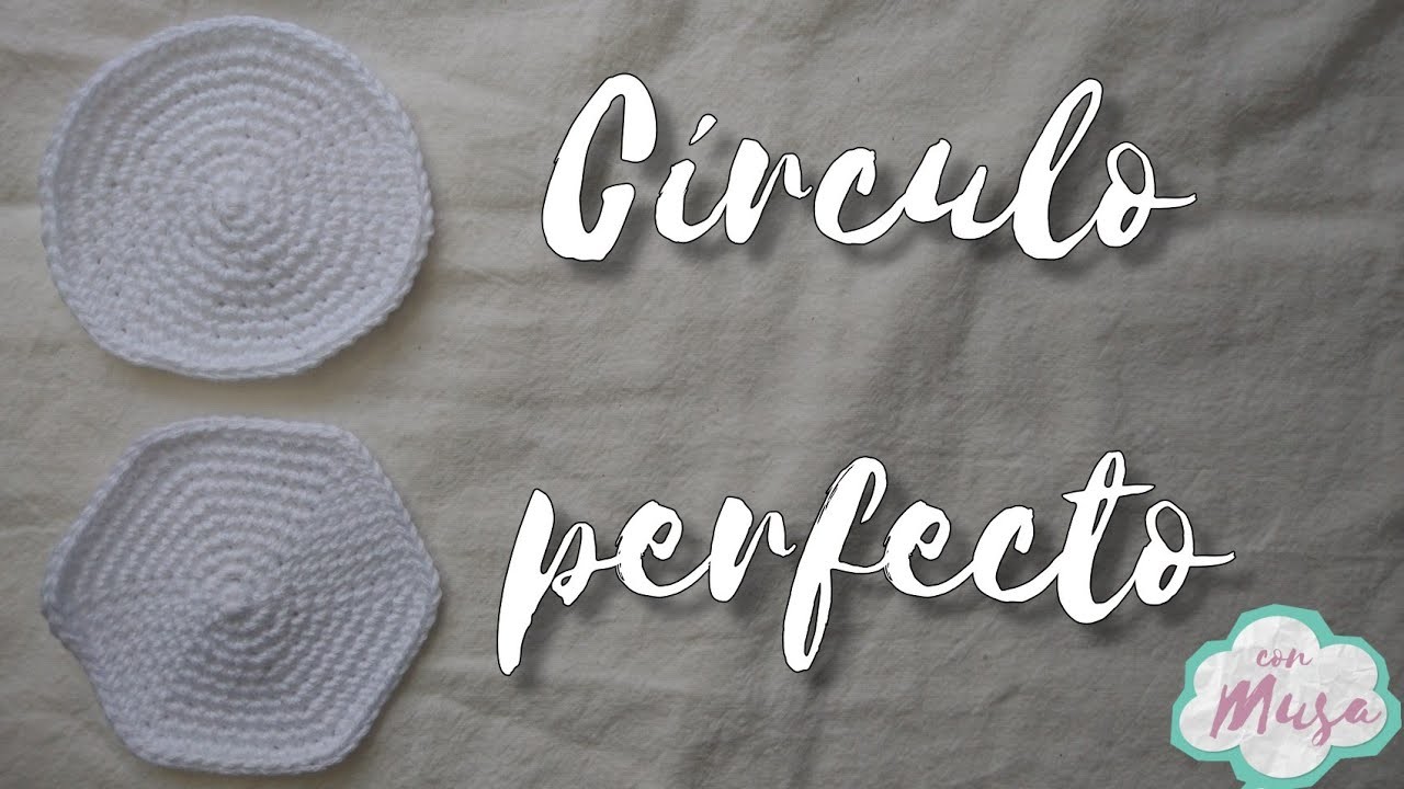 Tutorial Círculo Perfecto Tejido a Crochet. Forma  Base Para Amigurumi Paso A Paso