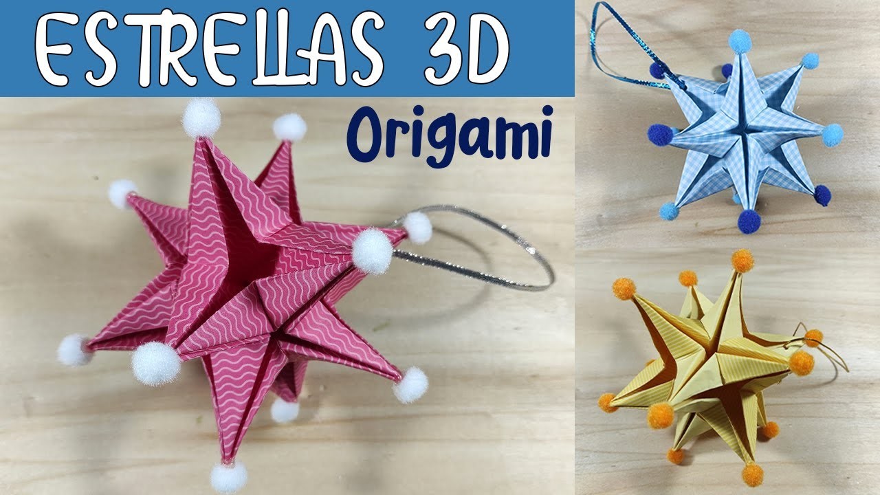 ESTRELLAS DE PAPEL 3D. Manualidades de Navidad. Origami.