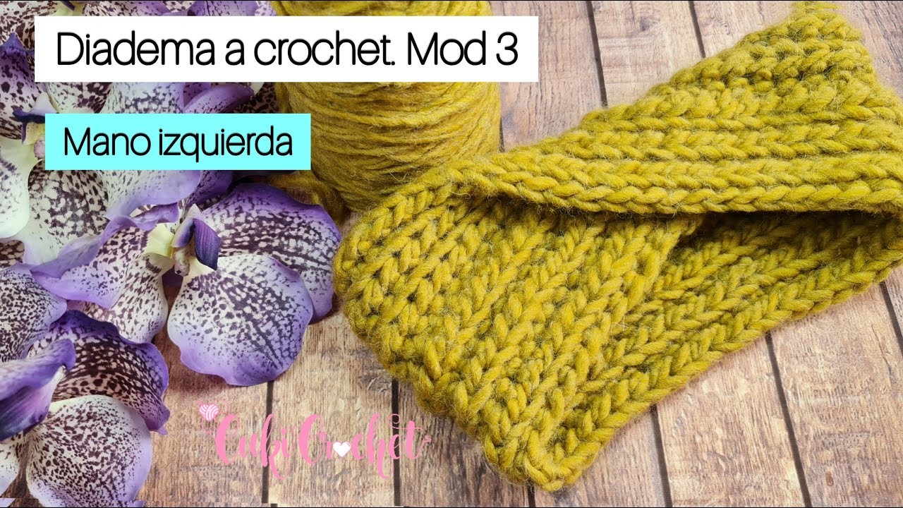 3 MANO IZQUIERDA Diademas a crochet. Colección medio punto alto deslizado MODELO 3