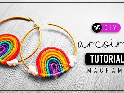 DIY Arcoíris » ????tutorial | como hacer aretes en argolla con hilo | diy ● Macrame Rainbow #257