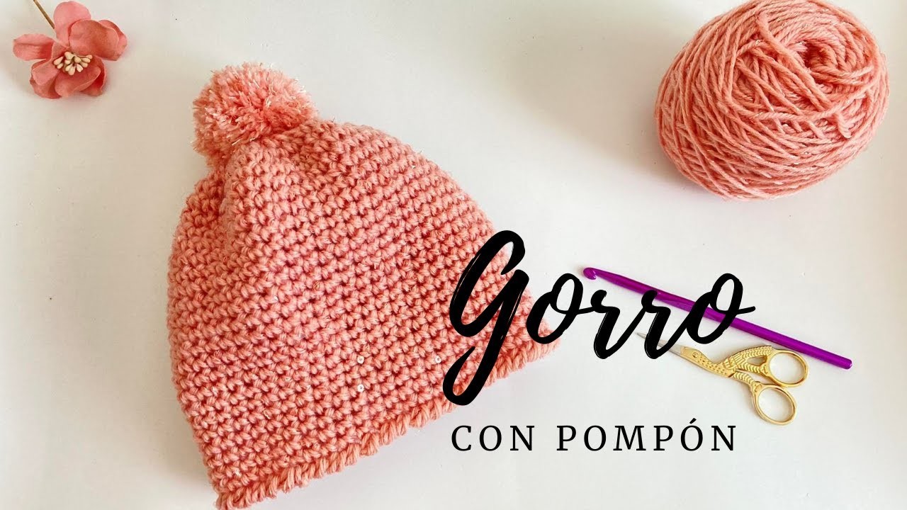 #crochet COMO TEJER GORRO CON POMPÓN