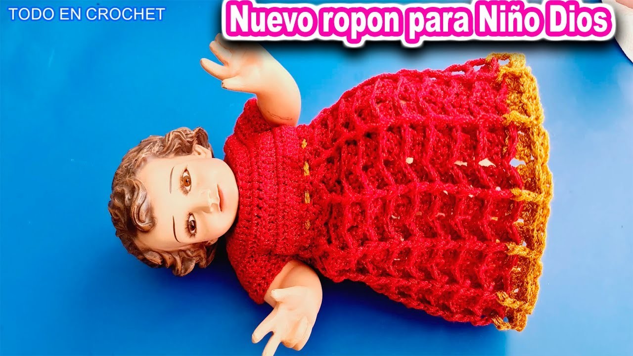 ???????? Vestido Ropon a crochet | para niño Jesus | niño Dios