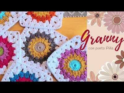 Cómo hacer un GRANNY con punto PIÑA a Crochet -La Magia del Crochet-