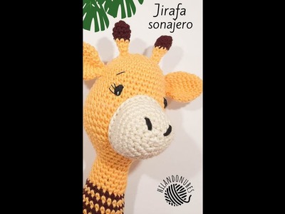 Sonajero jirafa crochet Amigurumi ????