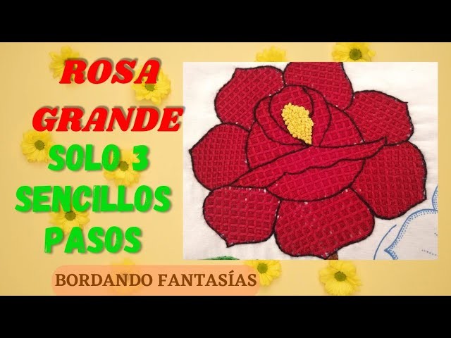 ROSA GRANDE. Bordando Fantasías con Kary ✨