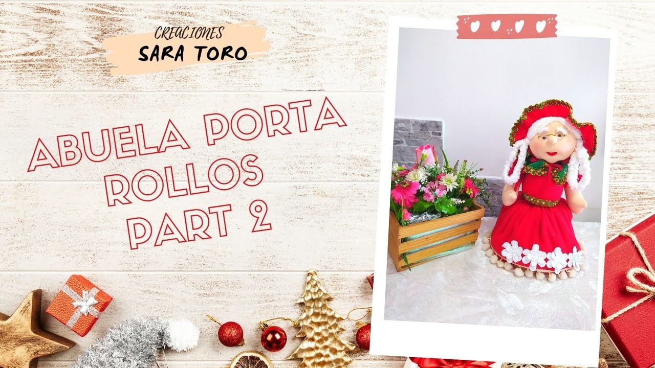 ABUELA PORTA ROLLOS PART 2