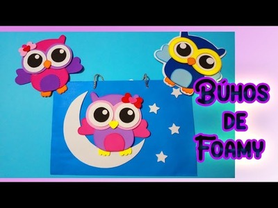 Búhos de foamy o goma eva para decoraciones ????️????️