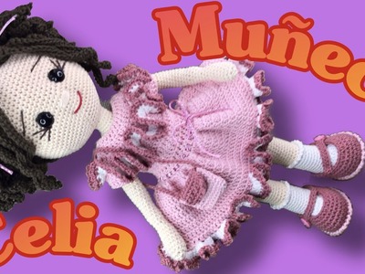 TUTORIAL | Muñeca Celia Amigurumi |Parte 4 #muñecatejida #muñecaacrochet #amigurumi