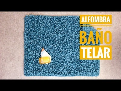 Cómo tejer una alfombra de baño con telar (Tutorial DIY)