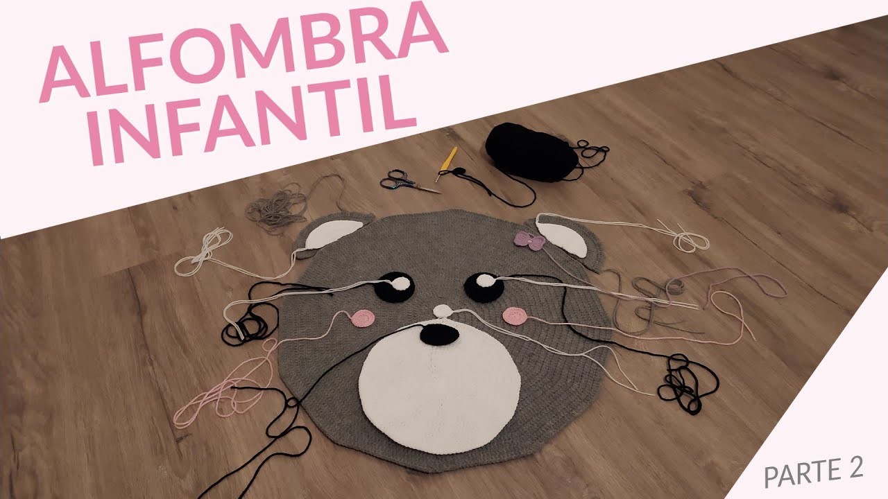 Alfombra infantil o Tapete a crochet en forma de oso  - Parte 2| Crochet fácil principiantes