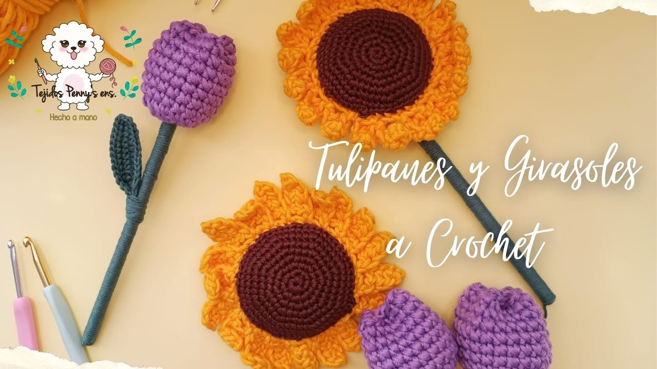 Girasoles Sencillos a Crochet | Girasoles y Tulipanes a crochet parte 2 | Tejidos Penny's ens.
