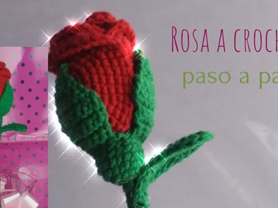 Como hacer rosas a crochet paso a paso