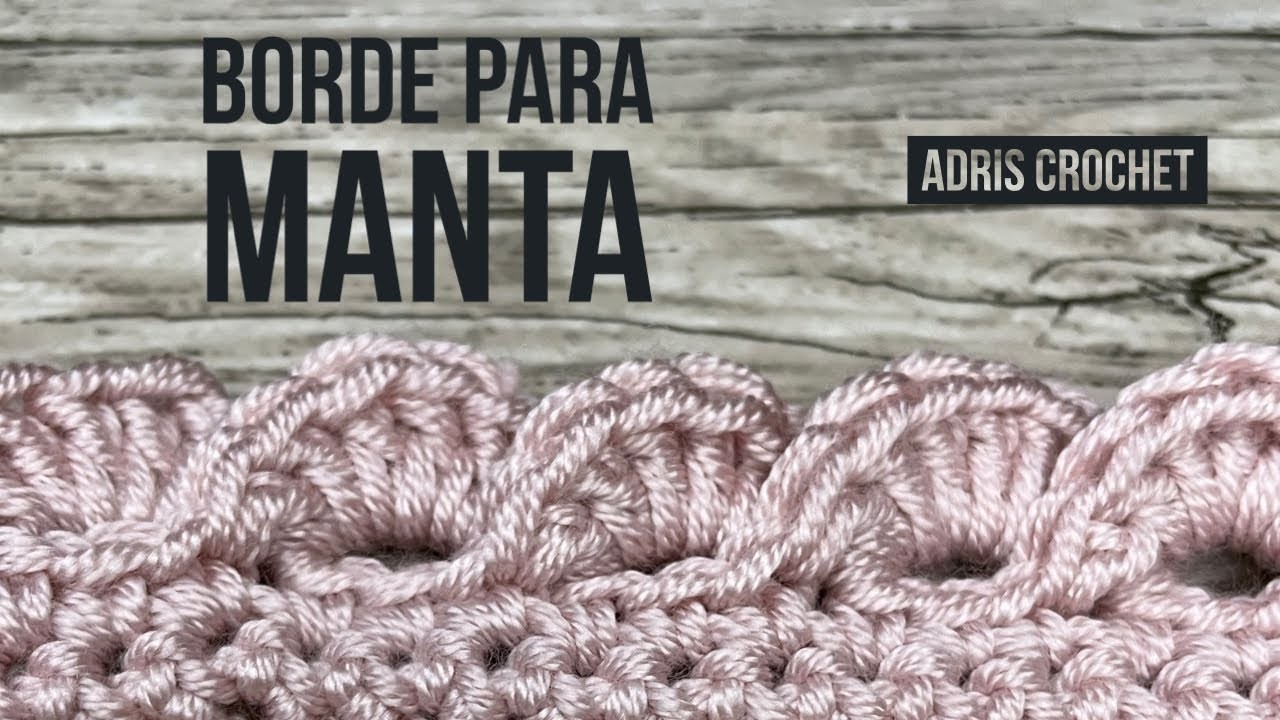 Como hacer a Crochet, orilla o borde para manta, con abanicos, fácil de hacer y muy vistosa.