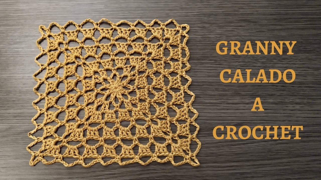 GRANNY CALADO A CROCHET #ganchillo #crochet #granny
