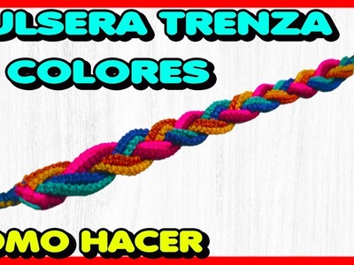 Tutorial pulsera trenzada 6 colores, tejidos en hilo macramé | como hacer manualidades |