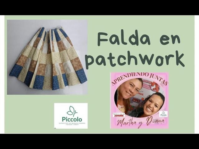 Aprendiendo juntas con Janome Falda en patchwork