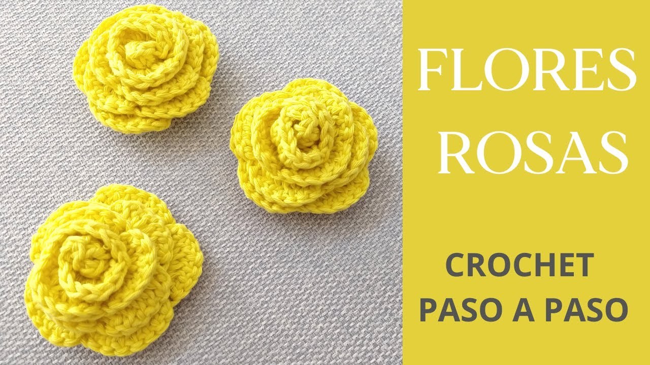 Como tejer flores a crochet super fáciles de hacer Rosas a ganchillo paso a paso