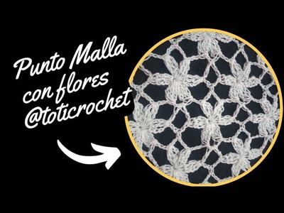 Mirá como tejer punto malla con flores a @Toticrochet