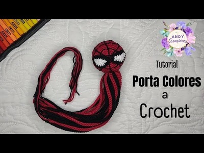 Pulpo Porta Colores Tejido a Crochet Paso a Paso.Hombre Araña. Spiderman