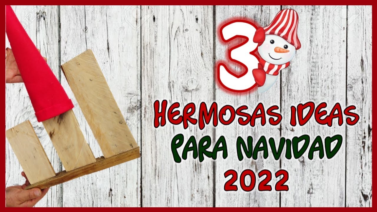 3 HERMOSAS IDEAS PARA NAVIDAD 2022 - Ideas navideñas con madera reciclada - Christmas idea with wood